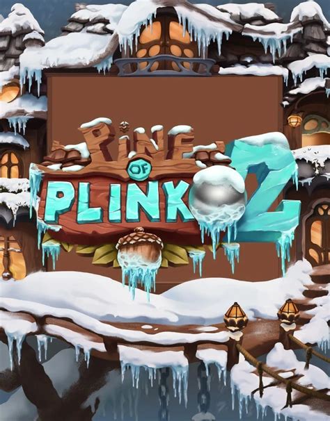 Pine Of Plinko 2 hos Casino House .